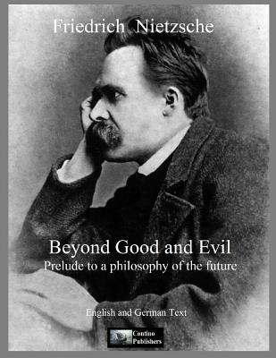 Beyond Good and Evil - Friedriech Nietzshe