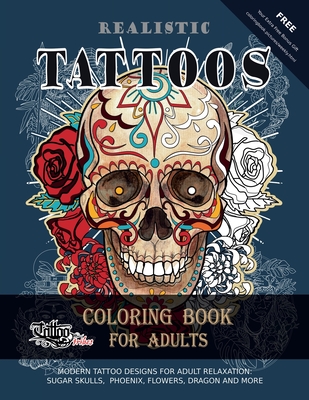 Realistic Tattoos Coloring Book for Adults - Roberto Gemori