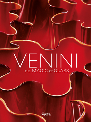 Venini: The Art of Glass - Federica Sala
