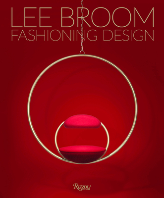 Fashioning Design: Lee Broom - Becky Sunshine
