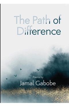 Coperta cărții 'The Path of Difference - Jamal Gabobe'