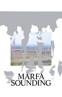 Marfa Sounding - Jennifer Burris