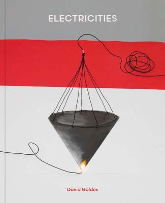 David Goldes: Electricities - David Goldes