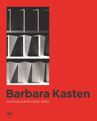 Barbara Kasten: Architecture & Film (2015-2020) - Barbara Kasten