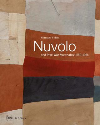 Nuvolo and Post-War Materiality: 1950-1965 - Nuvolo