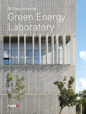 Green Energy Laboratory: Archea Associati - Laura Andreini