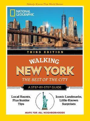 National Geographic Walking New York, 3rd Edition - National Geographic