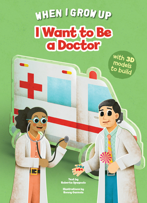 I Want to Be a Doctor - Roberta Spagnolo