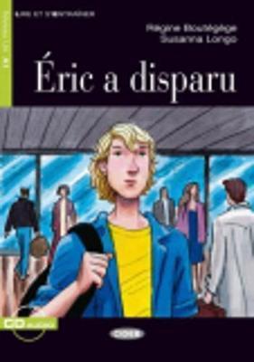 Coperta cărții 'Eric A Disparu [With CD (Audio)] - Regine Boutegege'
