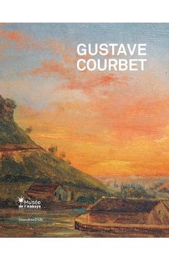 Coperta cărții 'Gustave Courbet: The School of Nature - Gustave Courbet'