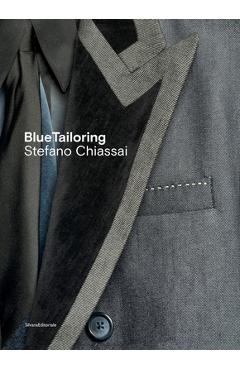 Coperta cărții 'Bluetailoring - Stefano Chiassai'