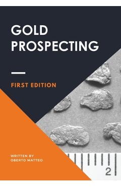 Poza produsului Gold prospecting - Matteo Oberto