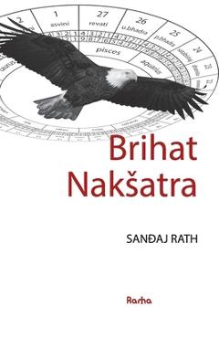Poza produsului Brihat Naksatra: Knjiga o naksatrama - Sanjay Rath
