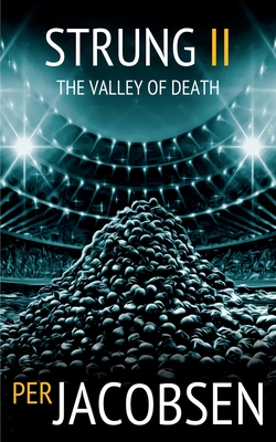 Strung II: The Valley of Death - Per Jacobsen