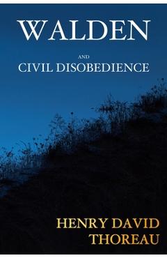 Poza produsului Walden and Civil Disobedience - Henry David Thoreau