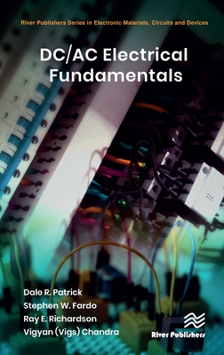 DC/AC Electrical Fundamentals - Dale R. Patrick