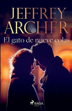 Coperta cărții 'El gato de nueve colas - Jeffrey Archer'