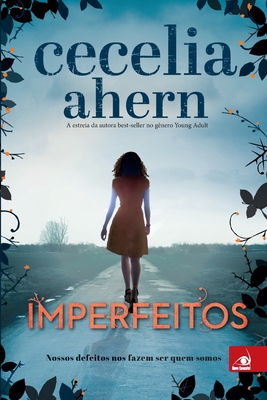 Imperfeitos - Cecelia Ahern