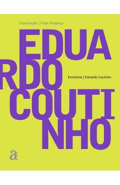 Poza produsului Eduardo Coutinho - Encontros - Eduardo Coutinho