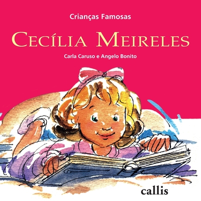 Cecília Meireles - Carla Caruso
