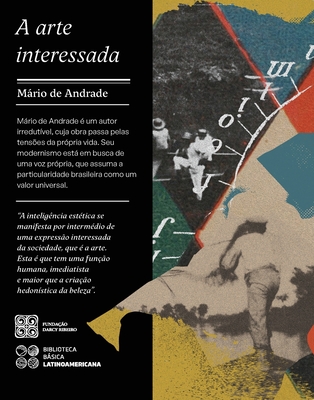 A arte interessada - Mário De Andrade