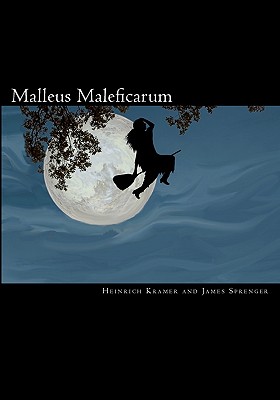 Malleus Maleficarum - James Sprenger