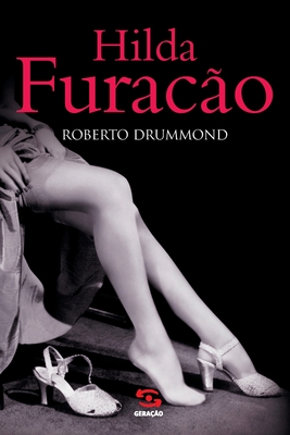 Hilda Furacão - Roberto Drummond