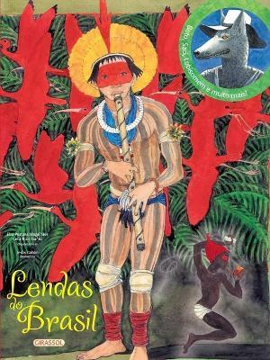 Lendas do Brasil - Elsa Pestana Magalhaes