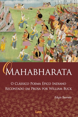 O Mahabharata - William Buck