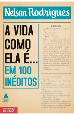 Coperta cărții 'A vida como ela é... em 100 in - Nelson Rodrigues'