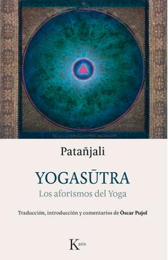 Coperta cărții 'Yogasutra: Los Aforismos del Yoga - Óscar Pujol'