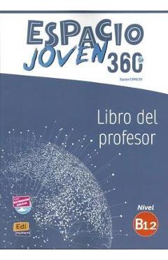 Poza produsului Espacio Joven 360° B1.2 Libro del Profesor - Equipo Espacio