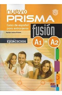 Coperta cărții 'Nuevo Prisma Fusión A1/A2 Libro de Ejercicios + CD [With CD (Audio)] - Equipo Nuevo Prisma'