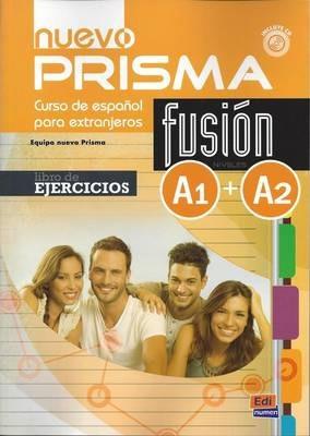 Nuevo Prisma Fusión A1/A2 Libro de Ejercicios + CD [With CD (Audio)] - Equipo Nuevo Prisma