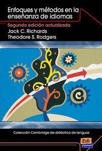 Colección Cambridge de Didáctica de Lenguas Enfoques Y Métodos En La Enseñanza de Idiomas - Jack C. Richards