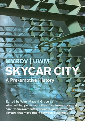 Skycar City - University Of Wisconsin Mvrdv