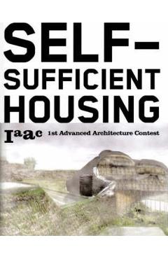 Coperta cărții 'Self Sufficient Housing - Vicente Guallart'