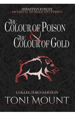 Coperta cărții 'The Colour of Poison and the Colour of Gold - Toni Mount'