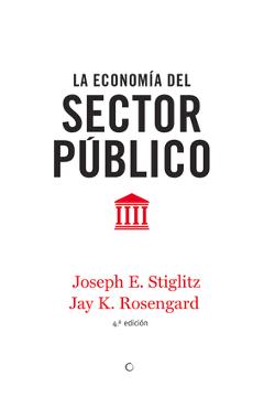 La Economía del Sector Público, 4th Ed. - Joseph E. Stiglitz 