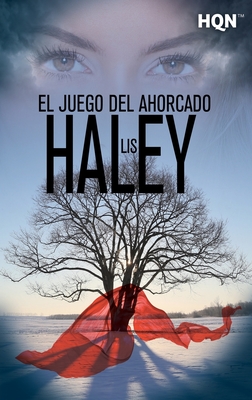 Coperta cărții 'El juego del ahorcado - Lis Haley'