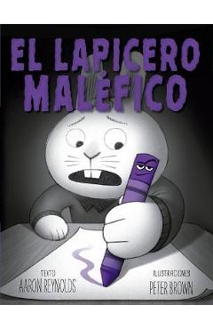 Coperta cărții 'El Lapicero Malefico - Aaron Raynolds'