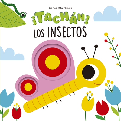 Tachán! Los Insectos - Benedetta Nigelli
