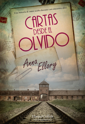 Cartas desde el olvido - Anna Ellory