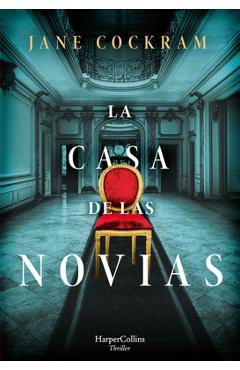Poza produsului La Casa de Las Novias (the House of Brides - Spanish Edition) - Jane Cockram