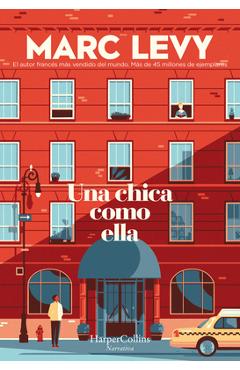 Poza produsului Una Chica Como Ella (a Woman Like Her - Spanish Edition) - Marc Levy