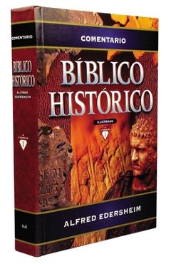 Coperta cărții 'Comentario Bíblico Histórico Ilustrado - Alfred Edersheim'