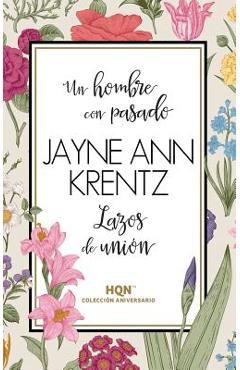 Coperta cărții 'Un hombre con pasado - Jayne Ann Krentz'
