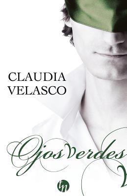 Ojos verdes - Claudia Velasco