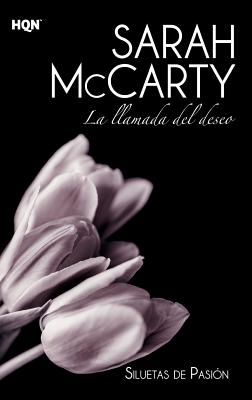 La llamada del deseo - Sarah Mccarty