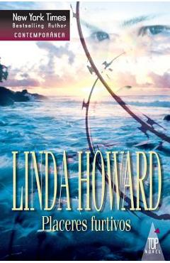 Poza produsului Placeres Furtivos - Linda Howard